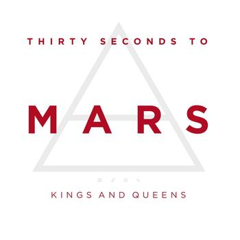 30 Seconds to Mars - Kings And Queens