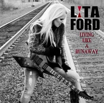 Lita Ford - Living Like A Runaway