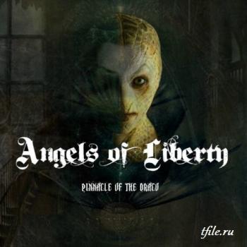 Angels Of Liberty - Pinnacle Of The Draco