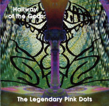 The Legendary Pink Dots - Discography 