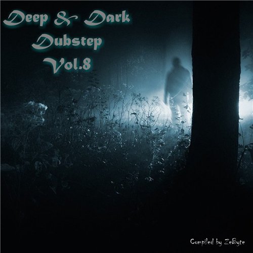 VA - Deep Dark Dubstep Vol. 5 - 11 