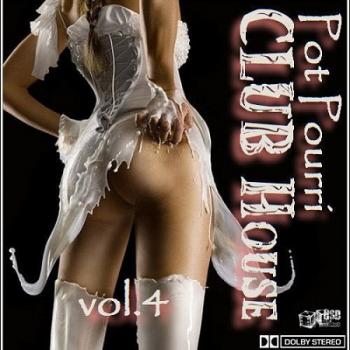 VA - Pot Pourri CLUB Houce vol.4