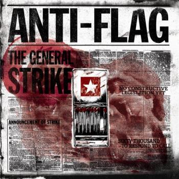 Anti-Flag - The General Strike