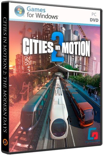 Cities in Motion 2: The Modern Days