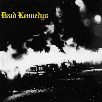 Dead Kennedys - Fresh Fruit for Rotting Vegetables