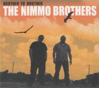 The Nimmo Brothers - Brother To Brother