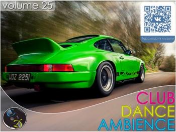 VA - Club Dance Ambience vol.25