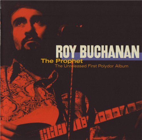 Roy Buchanan - Discography 