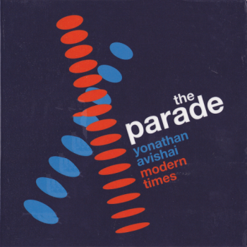 Yonathan Avishai Modern Times - The Parade