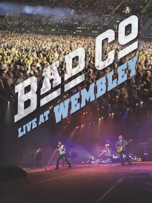 Bad Company - Live At Wembley