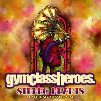 Gym Class Heroes ft. Adam Levine - Stereo Hearts