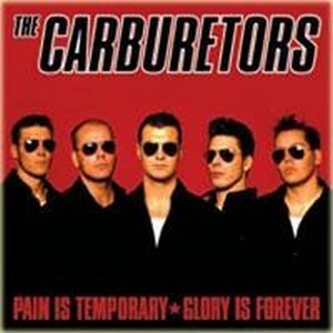 The Carburetors -  