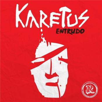 Karetus - Entrudo EP