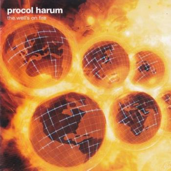 Procol Harum - The Well's On Fire