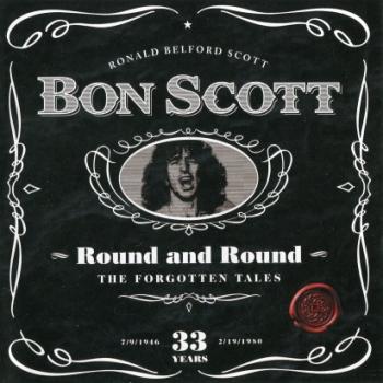 Bon Scott - Round And Round