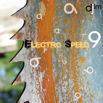 Dj Jim Electro Speed 9 (2008)