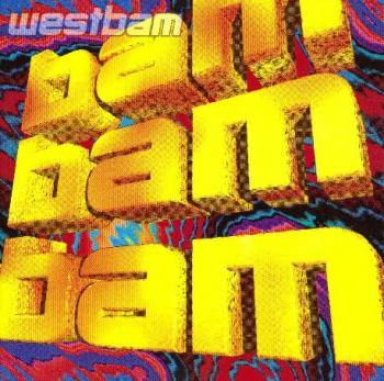 Westbam - Bam bam bam