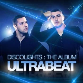 Ultrabeat - Discolights The Album