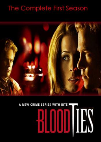   / Blood Ties