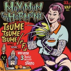 Maximum the Hormone - Tsume tsume tsume