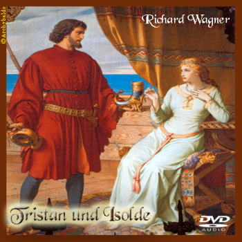 Richard Wagner - Tristan und Isolde