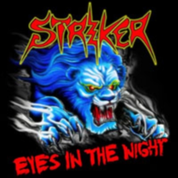 Striker - Eyes In The Night