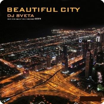 Dj Sveta - Beautiful City