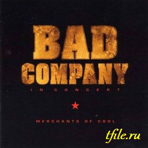 Bad Company -  