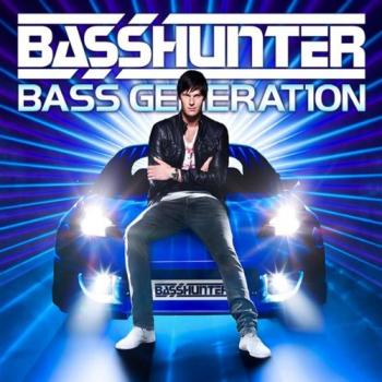 Basshunter - Bass Generation