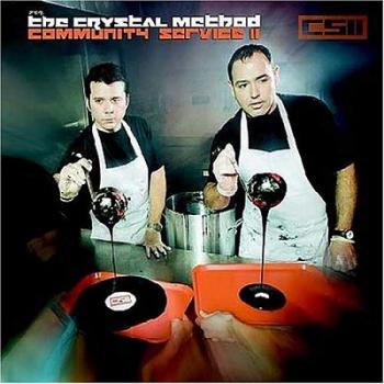 The Crystal Method - Community Service 007