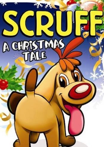    / Scruff: a Christmas Tale MVO