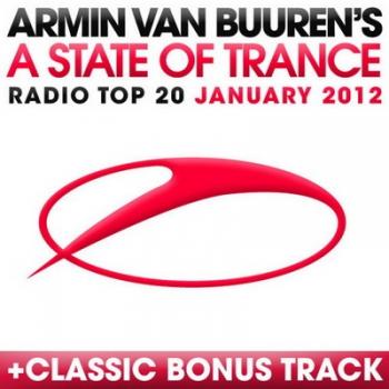 VA - A State Of Trance Radio Top 20 (January 2012)