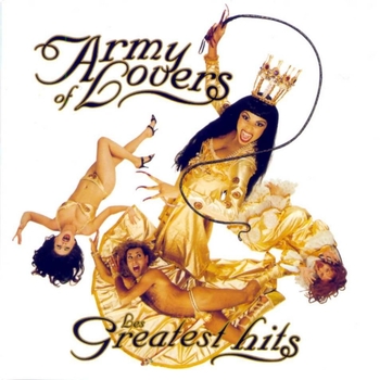 Army Of Lovers - Discography 