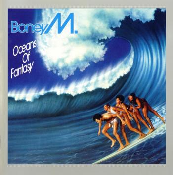 Boney M - Oceans Of Fantasy