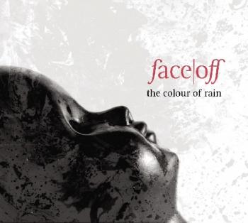 Face Off - The Colour Of Rain