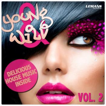 VA - Young & Wild, Vol. 2