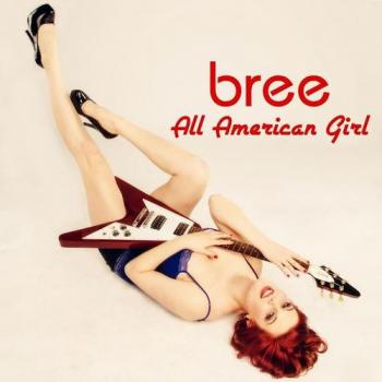 Bree - All American Girl