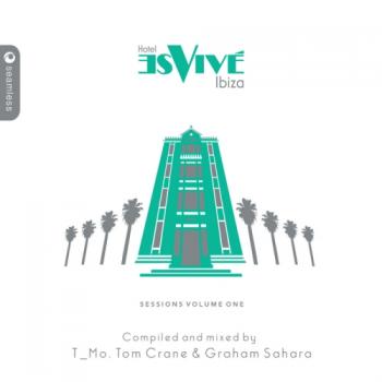 VA - Hotel Es Vive Ibiza Sessions One