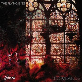 The Flying Eyes - Lowlands