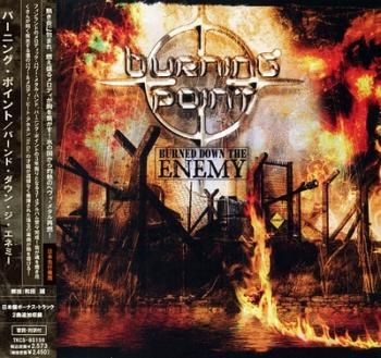 Burning Point - Burned Down The Enemy