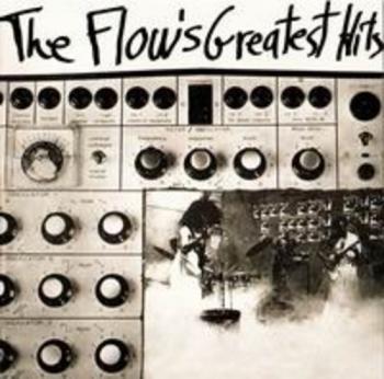 The Flow - The Flow's Greatest Hits