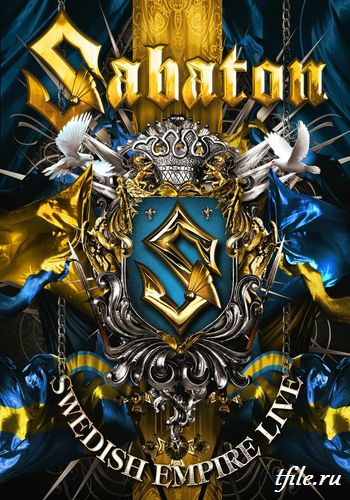 Sabaton - Swedish Empire Live