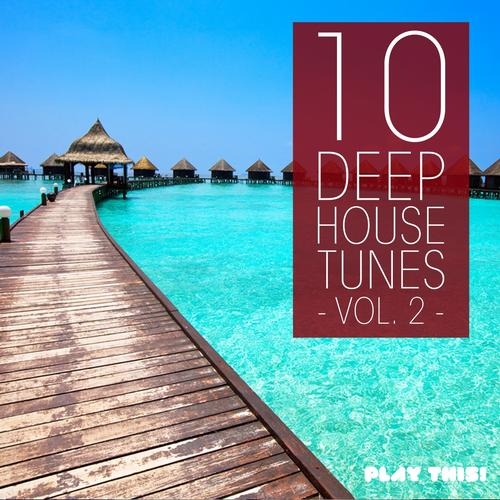 VA - 10 Deep House Tunes Vol 1 - 6 