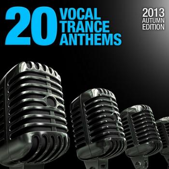 VA - 20 Vocal Trance Anthems: 2013 Autumn Edition