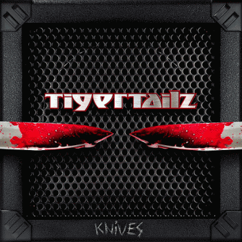 Tigertailz - Knives