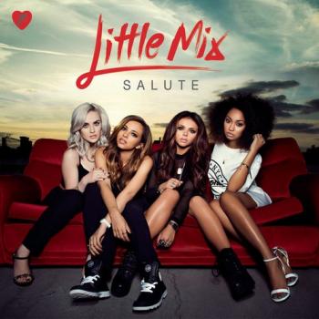 Little Mix - Salute