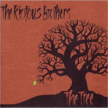 The Riotous Brothers - The Tree