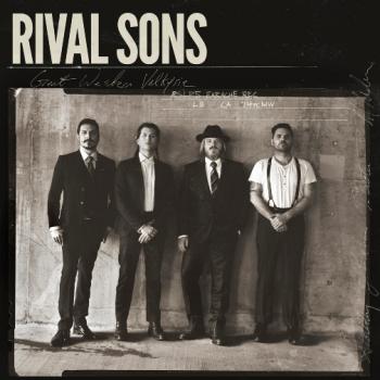 Rival Sons - Great Western Valkyrie