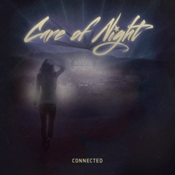 Care Of Night - Connected