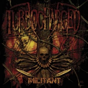 Turbocharged - Militant